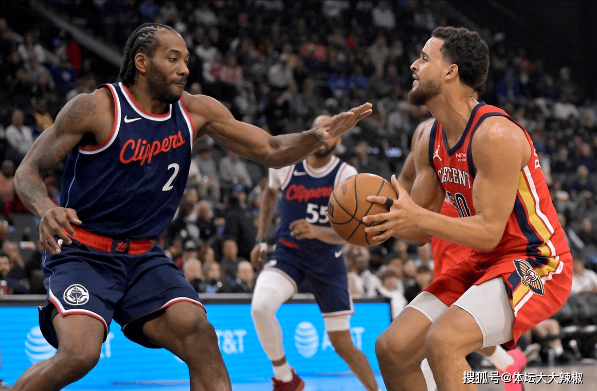 九游体育官方登录入口-人队再次赢球，伦纳德表现惊艳